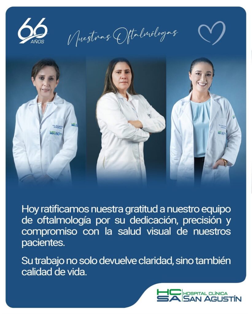 Equipo de oftalmología del Hospital Clínica San Agustín, 66 años